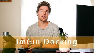 ImGui Docking and Viewports  Game Engine series [upl. by Goren424]