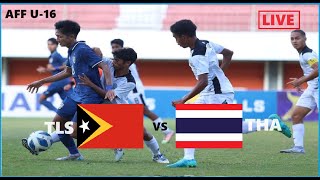 TIMOR LESTE vs THAILAND  AFF U16 LIVE SCORE REACTION 4 [upl. by Brent]