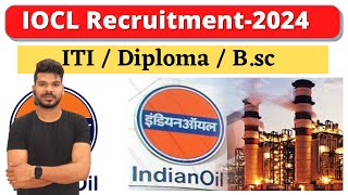 IOCL Recruitment2024  IOCLNonExecutiveRecruitment2024 [upl. by Ialokin]