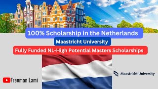 100 Fully Funded Scholarship in the Netherlands  Maastricht University  International Students [upl. by Assilev]