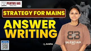 UPSC Mains Answer Writing Strategy  Expert Tips for Effective Answer Writing in Civil Services Exam [upl. by Jordan]