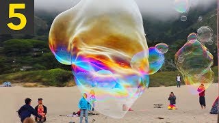 Top 5 Giant Bubbles  Unbelievable [upl. by Murage187]