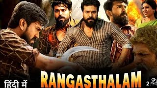 Rangasthalam Full Movie Hindi Dubbed 2024 World Tv And YouTube Premier  Ram Charan Samantha [upl. by Starla]