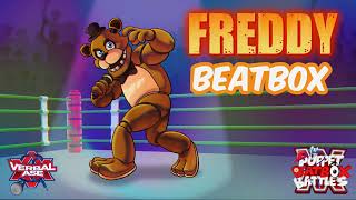 Freddy Fazbear Beatbox Solo  Puppet Beatbox Battles [upl. by Eslehc98]