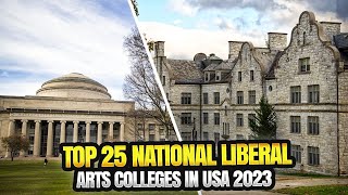 Top 25 Best Liberal Arts Colleges in USA [upl. by Mchugh]