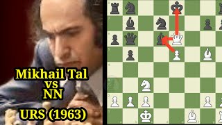 Mikhail Tals Perfect Checkmate Combination  URS 1963 [upl. by Barrett93]