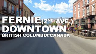 Fernie British Columbia Canada  Downtown WALK [upl. by Nnoved]