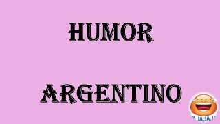 Los mejores chistes cortos de argentinos  Humor y buenos chistes [upl. by Tyne]