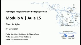 Plano de Ação do Projeto PolíticoPedagógico PPP  Aula 14  Módulo V Formação PPP Vivo [upl. by Ateuqirne898]