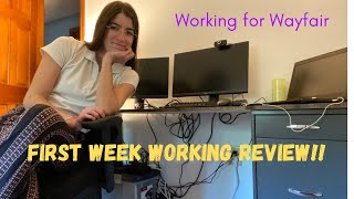 Vlog  What its Like to Work for Wayfair  1 Week Review [upl. by Knorring]