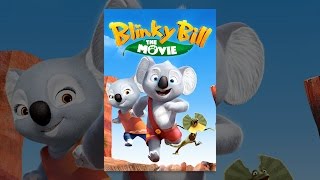 Blinky Bill The Movie [upl. by Aeslek]