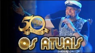 Os Atuais  DVD 50 Anos Ao Vivo em Picada Café [upl. by Raimondo]