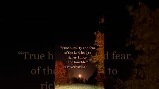 The Reward of Humility and Fear of the Lord  Proverbs 224 god love bible [upl. by Llezom]