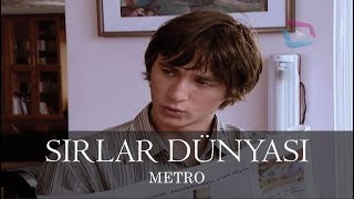 Sırlar Dünyası  METRO [upl. by Idou]