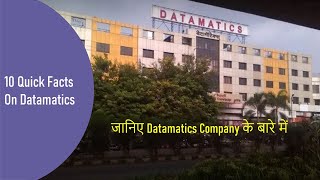 10 Quick Facts On Datamatics  जानिए Datamatics Company के बारे में [upl. by Nerrual719]