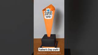 DIY Fathers Day Paper Trophy  Fathers Day Craft Ideas  papercraft diy papertrophy [upl. by Abba274]