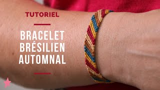 TUTORIEL  Bracelet Brésilien Débutant à 5 fils aux Couleurs de lAutomne [upl. by Kilby]