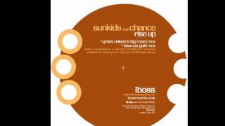 Sunkids feat Chance  Rise Up [upl. by Dugald638]