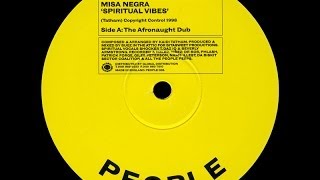 Misa Negra — Spiritual Vibes Original Reprise [upl. by Trillby]