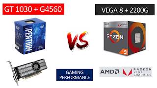 GT 1030  G4560 vs Vega 8 Ryzen 3 2200G  Benchmarks Comparison [upl. by Nehpets]