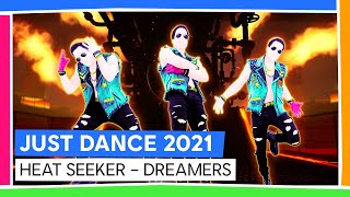 HEAT SEEKER  DREAMERS  JUST DANCE 2021 OFFICIEL [upl. by Elakram428]