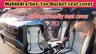 mahindra Xuv3xo  airbag friendly seat cover full Bucket cover  floor lamination installetion [upl. by Oflodor810]