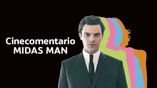 Midas Man · Cinecomentario bien sincero [upl. by Harmon]