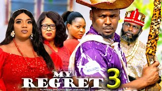 MY REGRET SEASON 3  New Movie Zubby Micheal  chantel Igwe  2024 Latest Nigerian Nollywood Movie [upl. by Emyam]