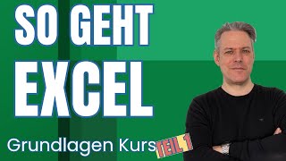 Wie funktioniert Excel Grundlagen für Anfänger Und Unsichere Teil 1 excel lernsnacks [upl. by Walling867]