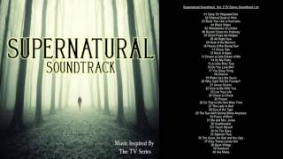 Supernatural Soundtrack Tracklist Vol 2 [upl. by Waters]