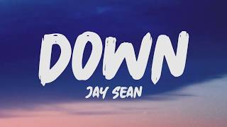 Jay Sean  Down Lyrics [upl. by Valera]