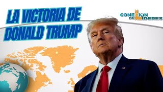 LA VICTORIA DE DONALD TRUMP [upl. by Gnouv]