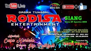 LIVE ORGAN TUNGGAL quotRODISA ENTERTAINMENT  SIANG [upl. by Flanagan]