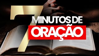 7 MINUTOS DE ORAÇÃO FORTÍSSIMA [upl. by Layne]