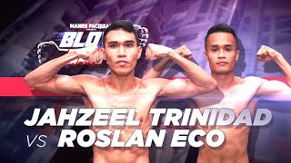 Jahzeel Trinidad vs Roslan Eco  Manny Pacquiao presents Blow by Blow  Full Fight [upl. by Annas]