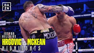 HIGHLIGHTS  Filip Hrgovic vs Demsey McKean  TWELTH ROUND KO [upl. by Eras]