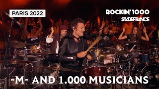 M with 1000 musicians  Rockin1000 at Stade De France 2022 [upl. by Emmerich]