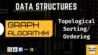 Topological Sort  Graph Ordering Algorithm  Sorting  Graph Theory [upl. by Thurmond157]