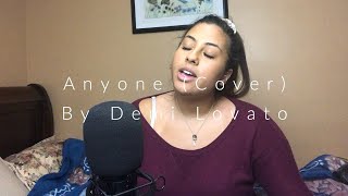 Anyone  Demi Lovato Cover [upl. by Aralk]