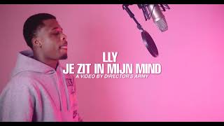 LLY  Je Zit In Mijn Mind VIDEO [upl. by Jews]