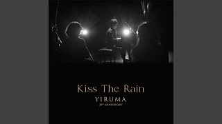 Kiss the Rain Orchestra Version [upl. by Eelnyl338]