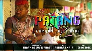 PATANG TELUGU RAP MUSIC VIDEO  ROLL RIDA amp KAMRAN  w Lyrics [upl. by Gilles]