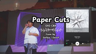 PAPER CUTS  EXO CBX  COVER BY GEFIKA  GERAFI [upl. by Solegna]