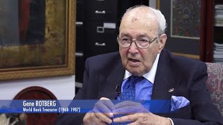 Gene Rotberg World Banks Longest Serving Treasurer 19681987 [upl. by Jedthus741]