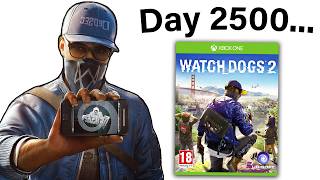 Day 2500 of Watch Dogs 2 [upl. by Mw]