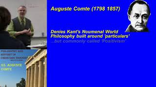 65 Auguste Comte and Positivism [upl. by Eugene]