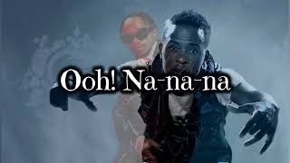 Willy Paul ft Marioo Nanana Lyrics [upl. by Obelia]