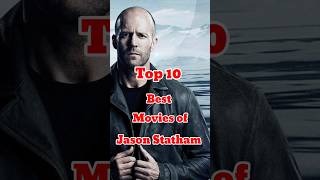 Top 10 Best Movies of Jason Statham  Top 10 Cinema jasonstatham shorts shortvideo [upl. by Assirim493]