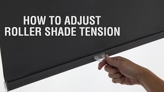 How to Adjust Roller Shade Tension [upl. by Amles982]