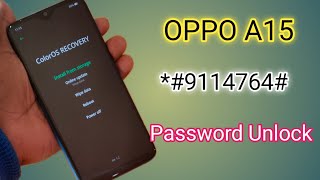 Oppo A15 Hard Reset Forgot Password  Oppo Cph2185 Password Unlock Without Pc  100 Ok [upl. by Annaeirb]